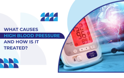 What Causes High Blood Pressure and How Is It Treated