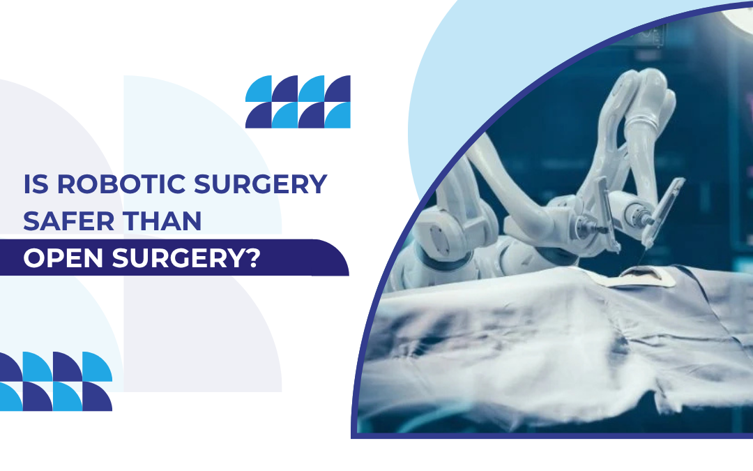 Is Robotic Surgery Safer Than Open Surgery? Learn the key differences, benefits, and recovery with Echelon Hospital.